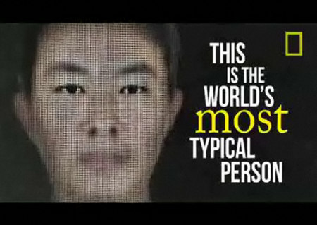 Worlds Most Typical Person is a male, right-handed and of Chinese descent